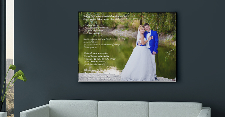 Beautiful Lyrics printed with your picture on canvas